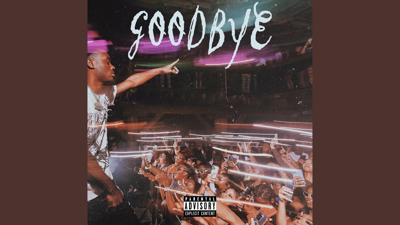 GOODBYE