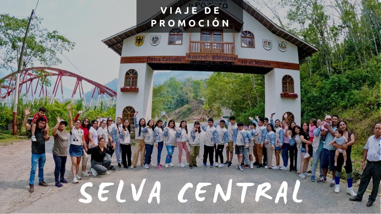 VIAJE DE PROMOCION SELVA CENTRAL 2024
