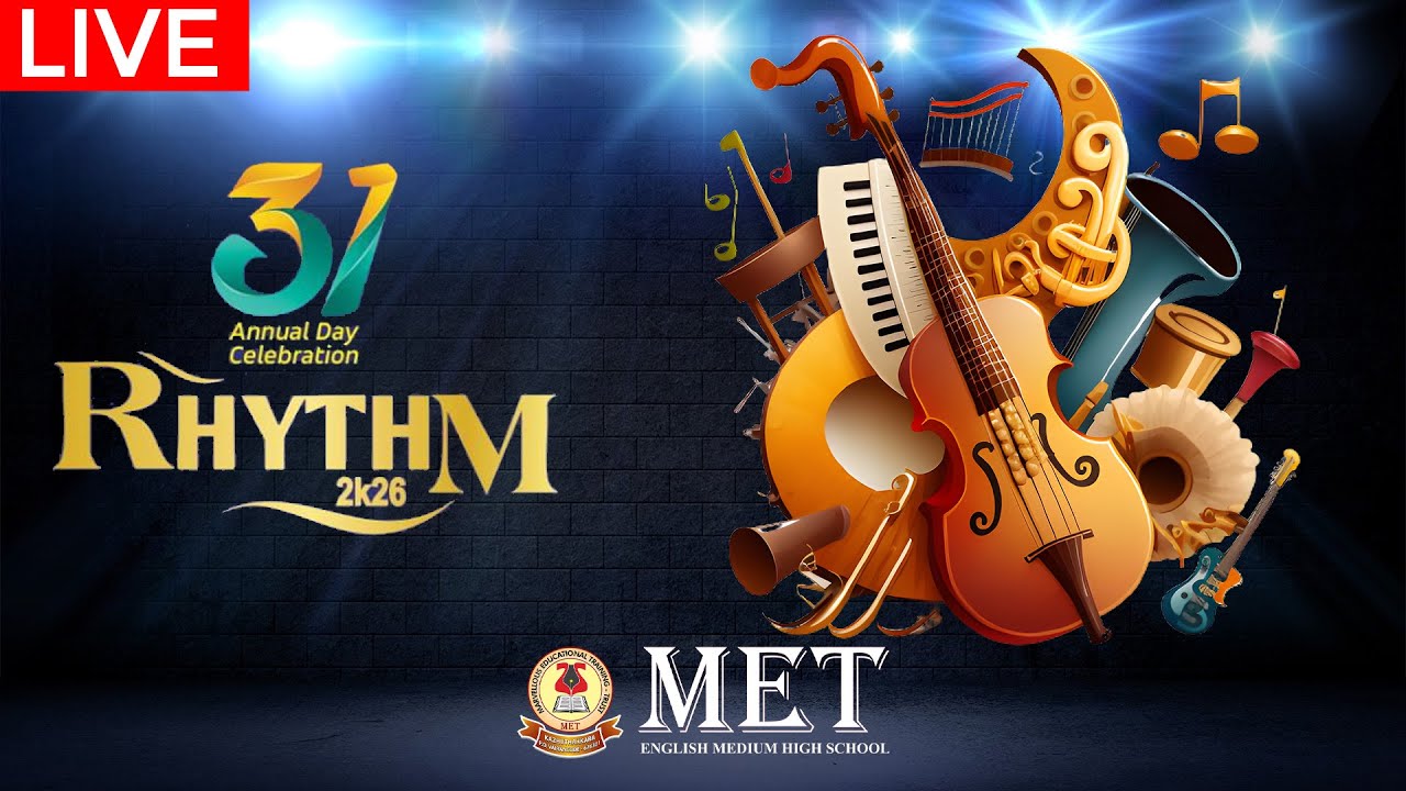 31st Anniversary Celebrations of Vairancode M.E.T English Medium  High School