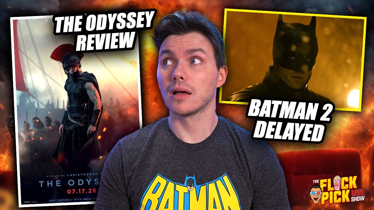 Batman 2 Delayed AGAIN?! The Odyssey Review & More | LIVE Movie Talk