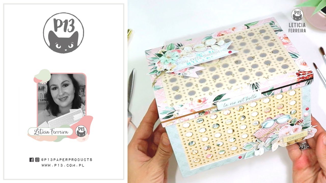 P13 Paper Products /Tutorial Rattan box / Leticia Ferreia