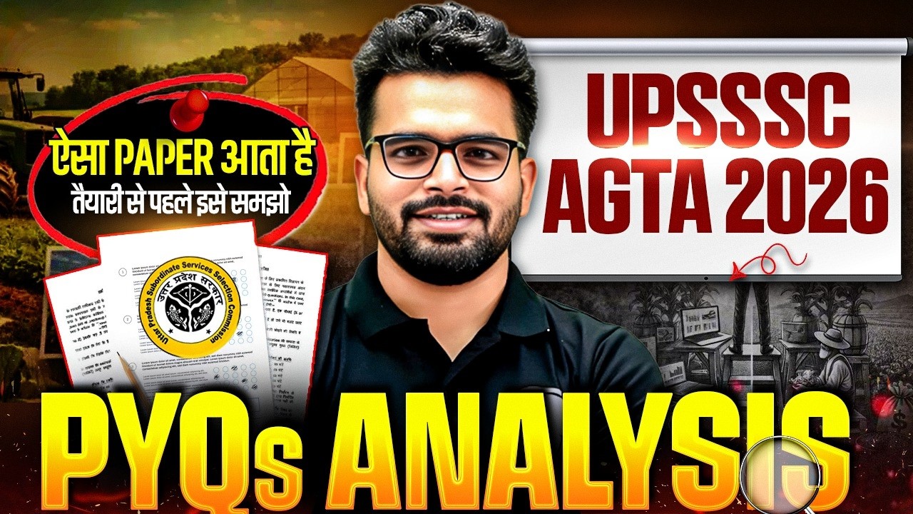 UPSSSC AGTA 2026 | UPSSSC AGTA Previous Year Paper Analysis | UPSSSC AGTA PYQs | Agriculture Wallah