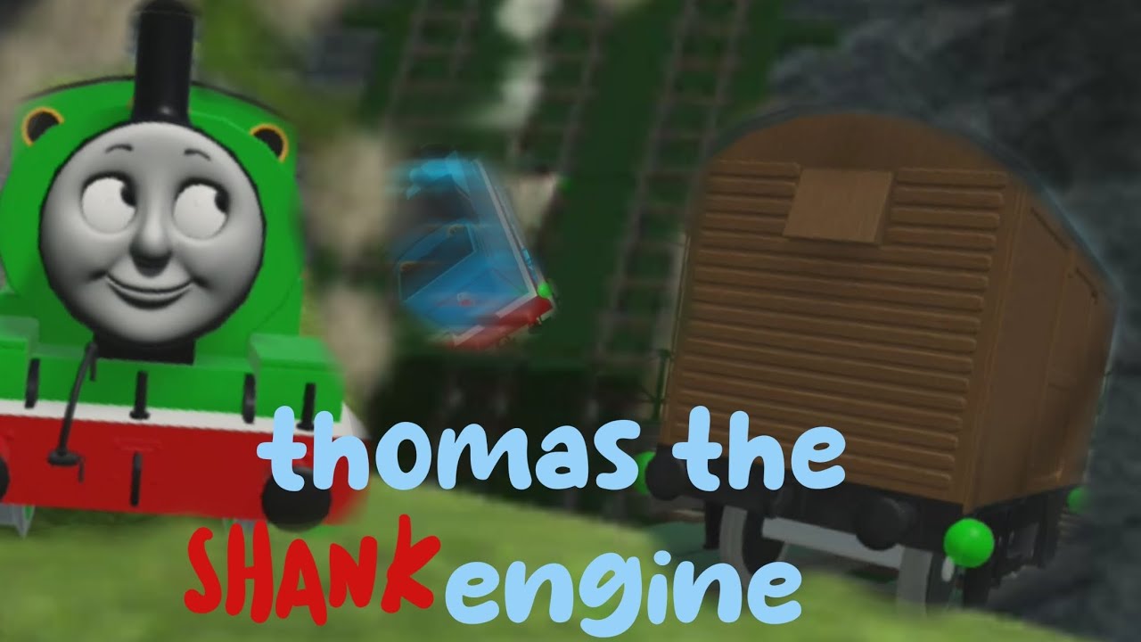 thomas the shank engine remake