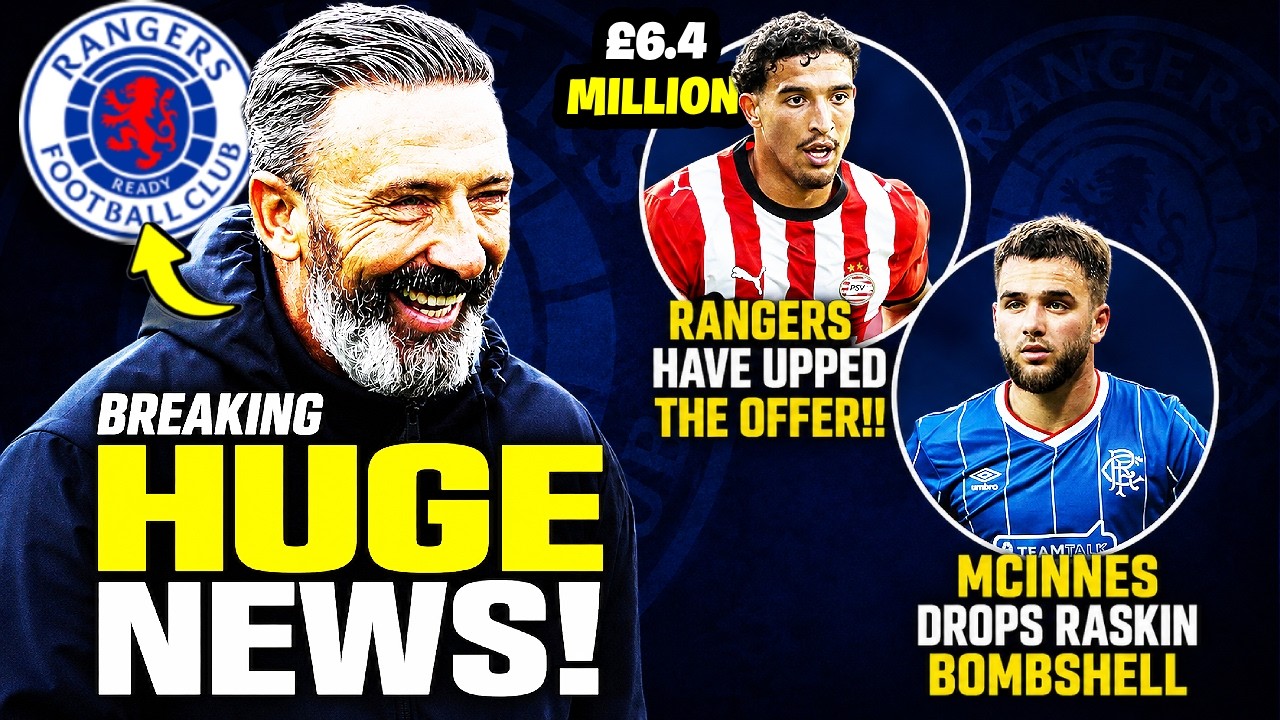 SKY SPORTS BREAK DRIOUECH LATEST AS MCINNES DROPS RASKIN BOMBSHELL! RANGERS FC NEWS