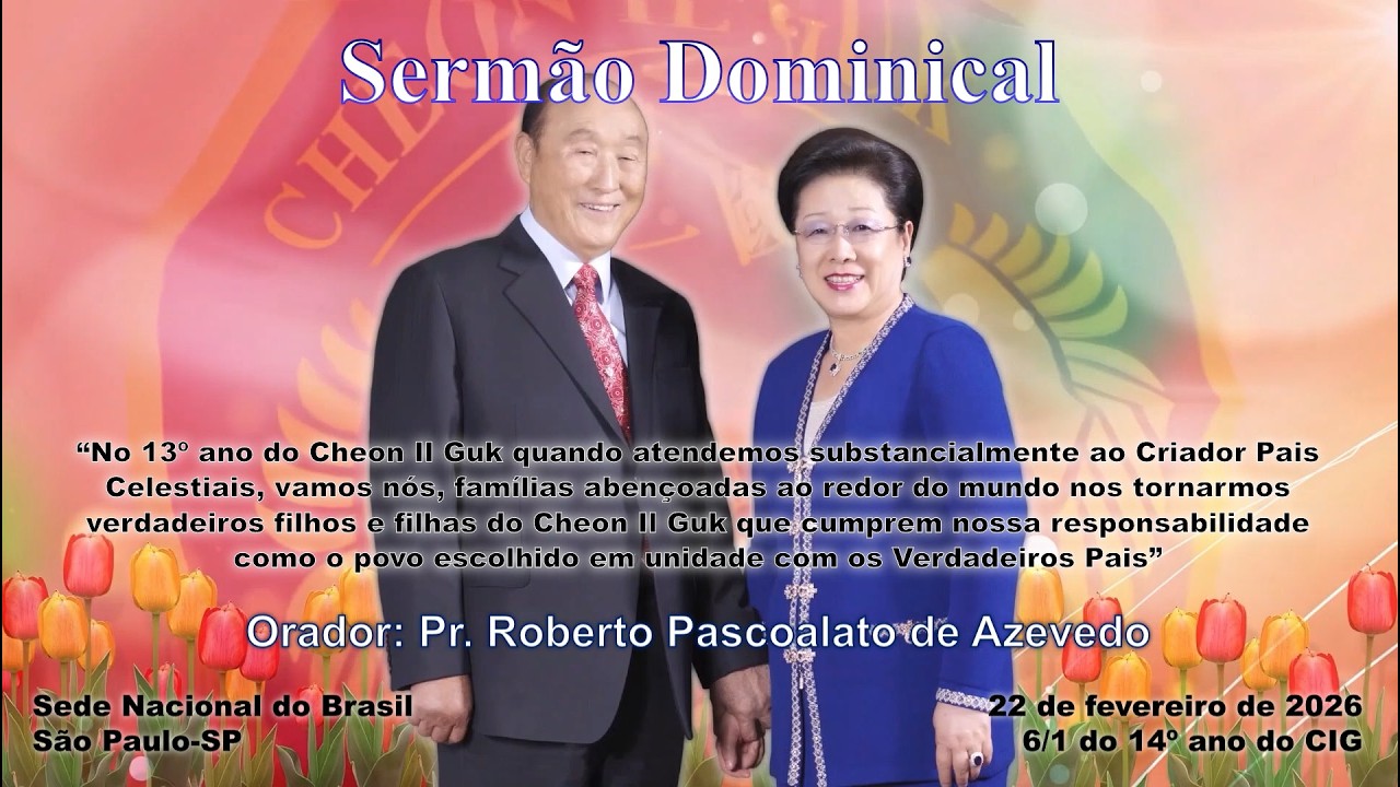 Sermão 22-02-26 Pr. Roberto Pascoalato de Azevedo