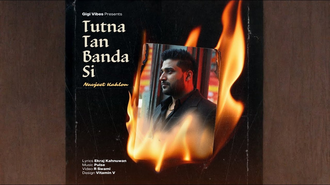 Tutna Tan Banda Si (Official Video) - Navjeet Kahlon | New Punjabi Song