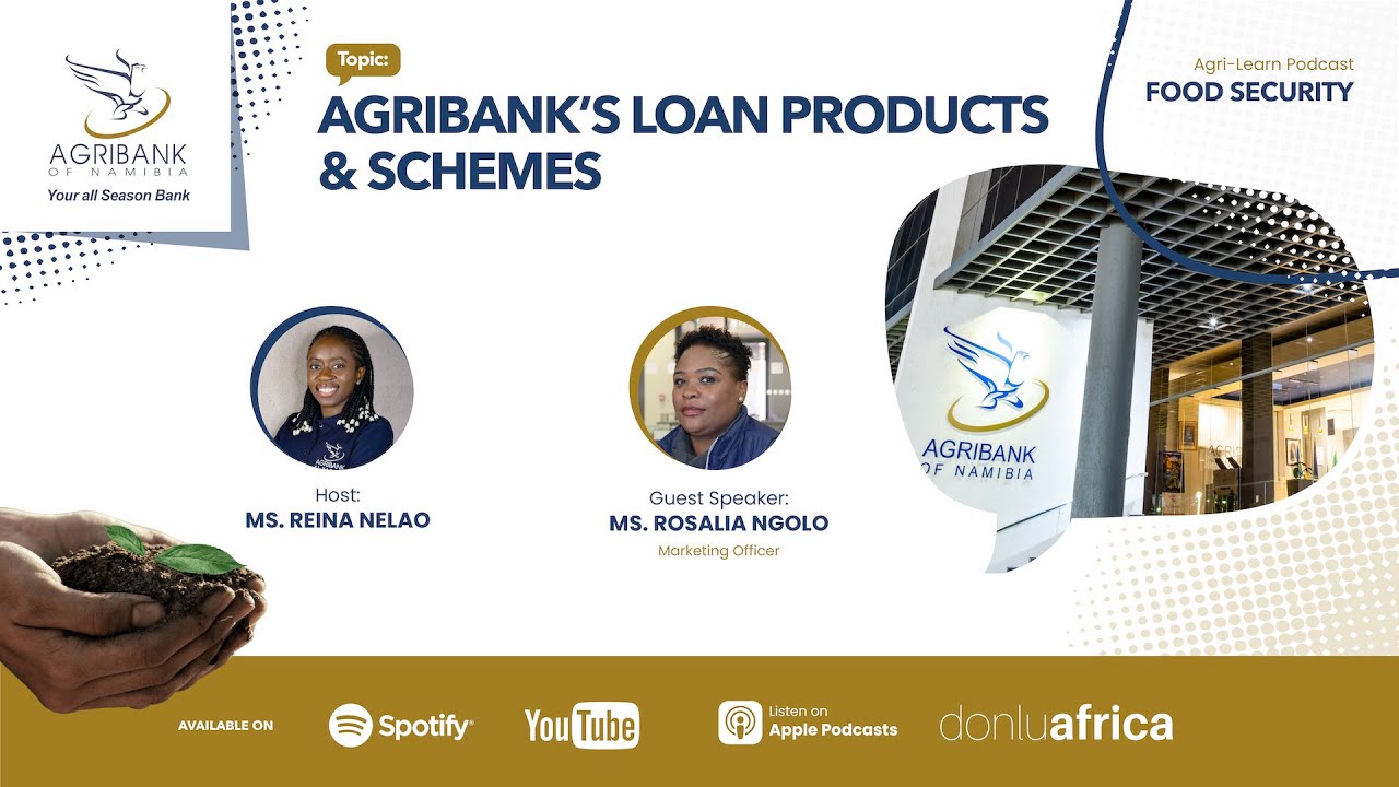 Season 3: Episode 2 - Agribank's Loan Products and Schemes