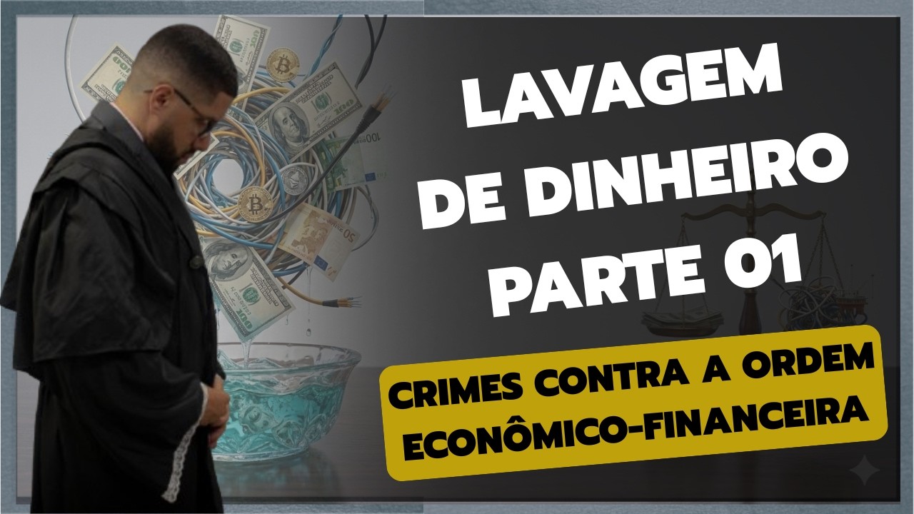 LAVAGEM DE DINHEIRO: As 3 fases e o polêmico dever do advogado.