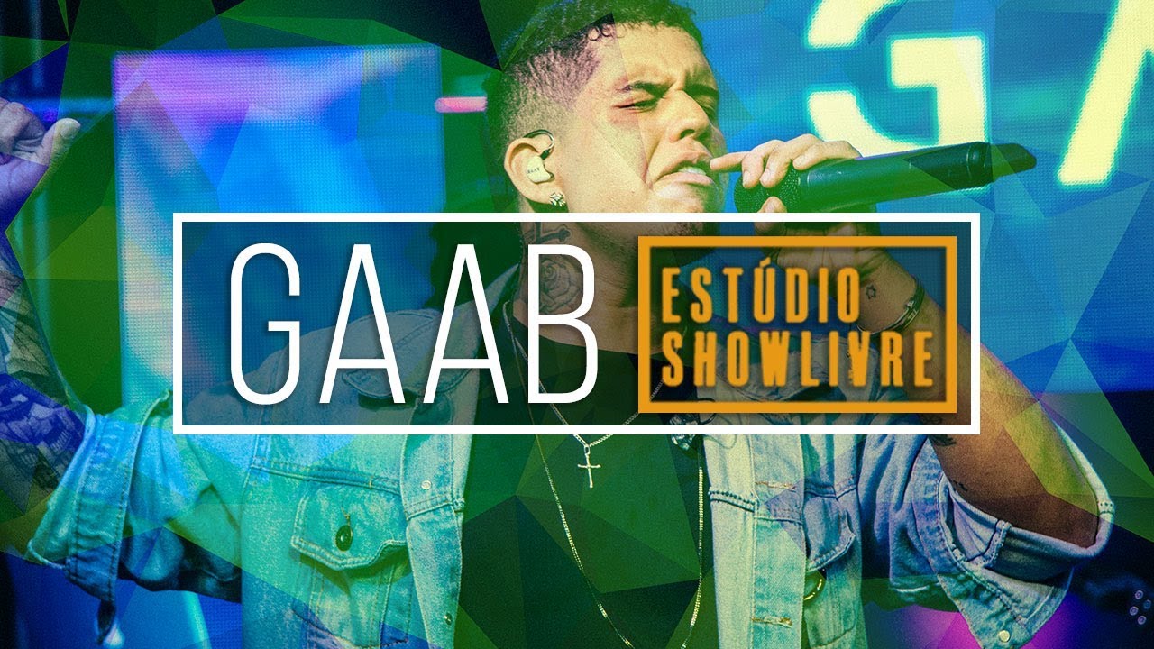 Gaab - Positividade (Ao Vivo no Est&uacute;dio Showlivre 2018)
