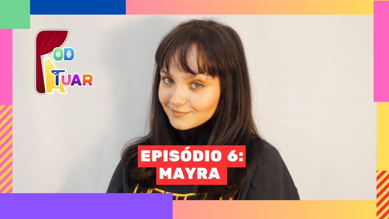 MAYRA - POD-ATUAR #6