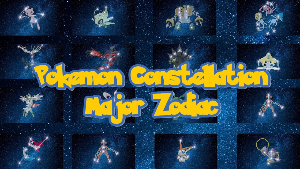 Pokemon Constellations: Major Zodiac