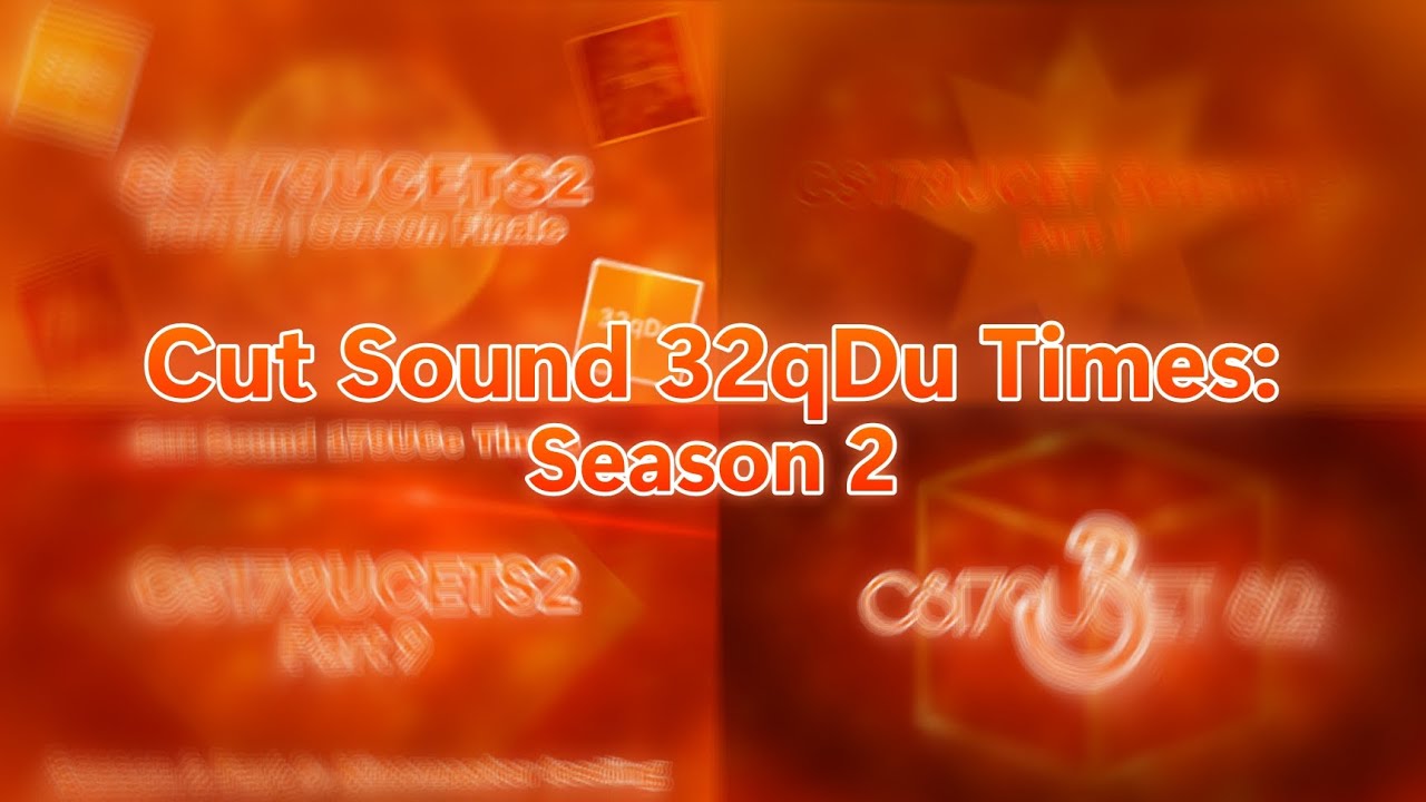 Cut Sound 2^2048 times: Season 2
