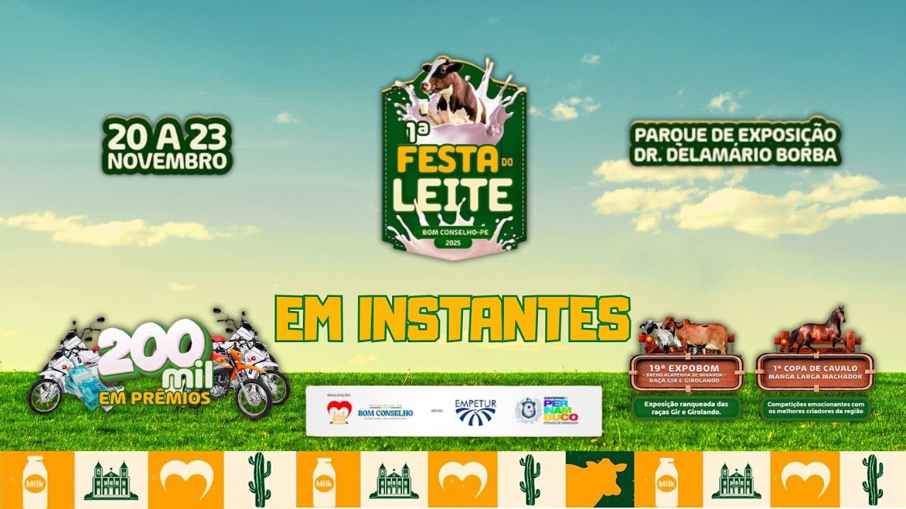 Terceiro Dia 1ª Festa do Leite, da 19ª Expobom - ( Bom Conselho-PE )