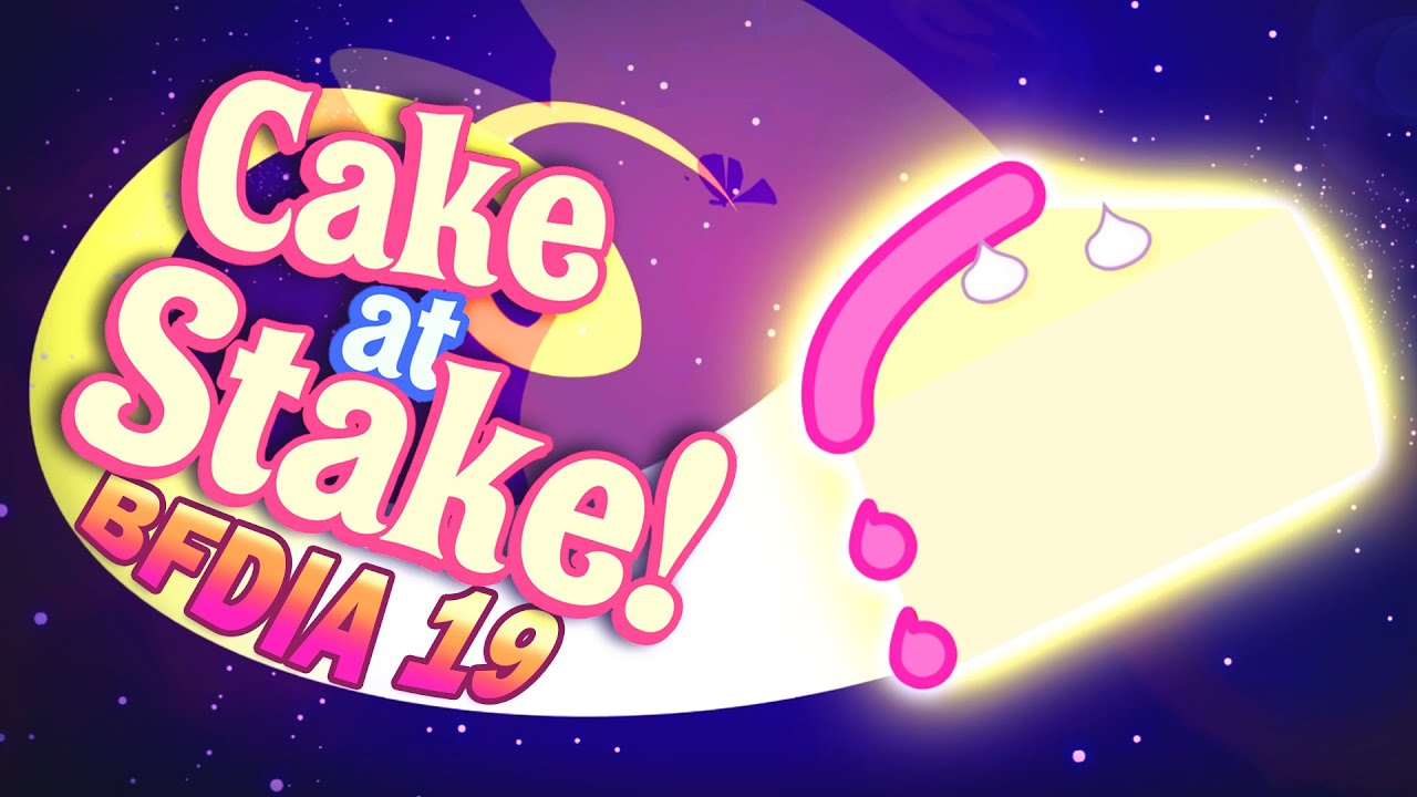 BFDIA 19 - Nice To Know (Cake At Stake Theme)