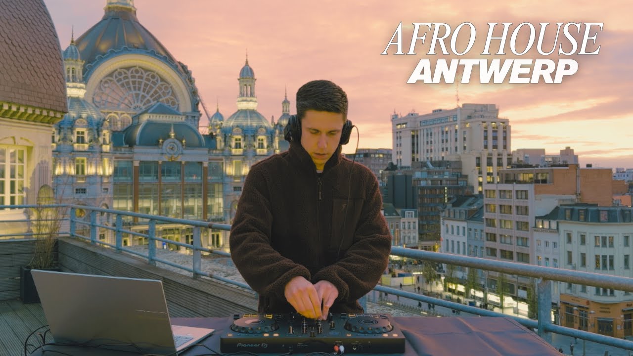 Afro House Sunset DJ Set in Antwerp | Golden Hour Sessions