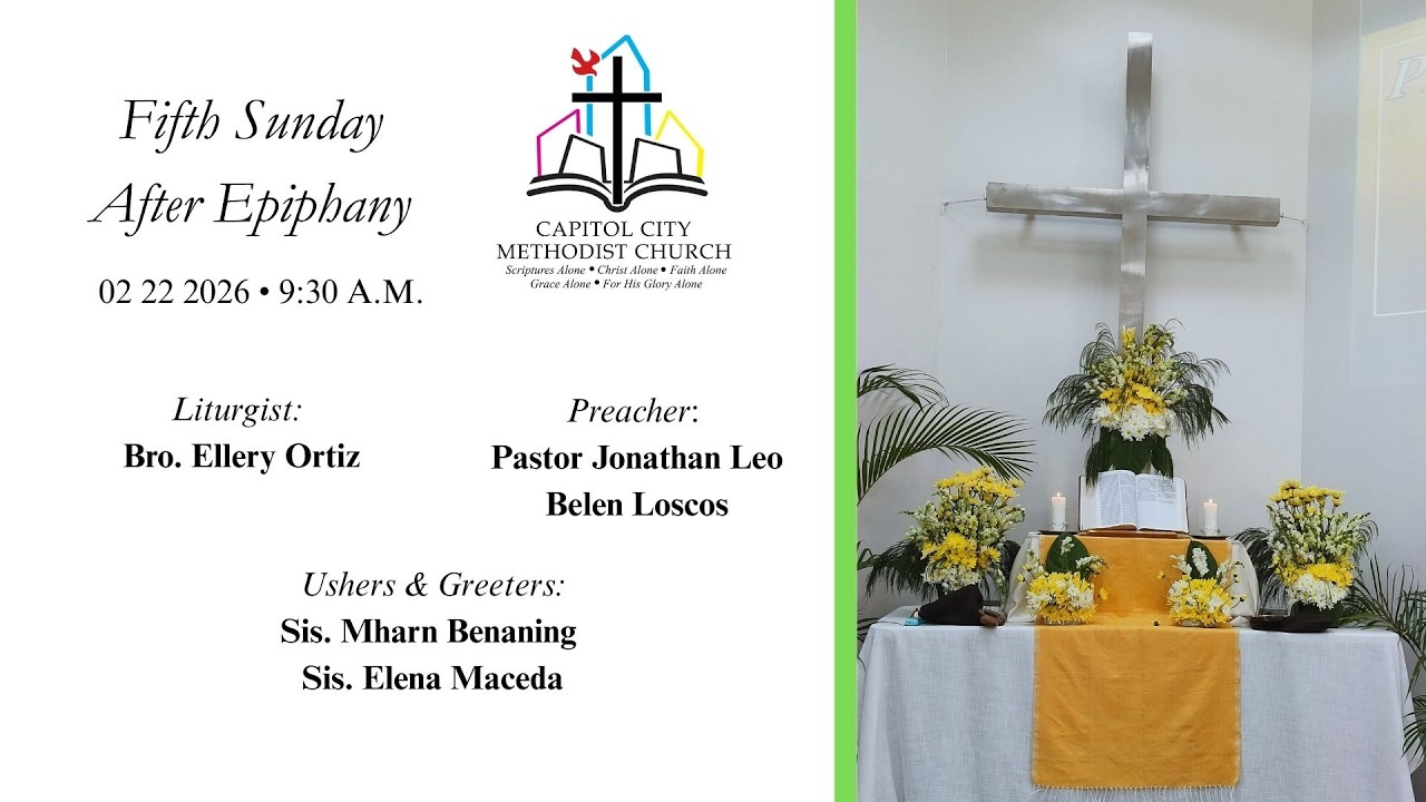 FIRST SUNDAY IN LENT | Februrary 22, 2026 | Capitol City Methodist Church