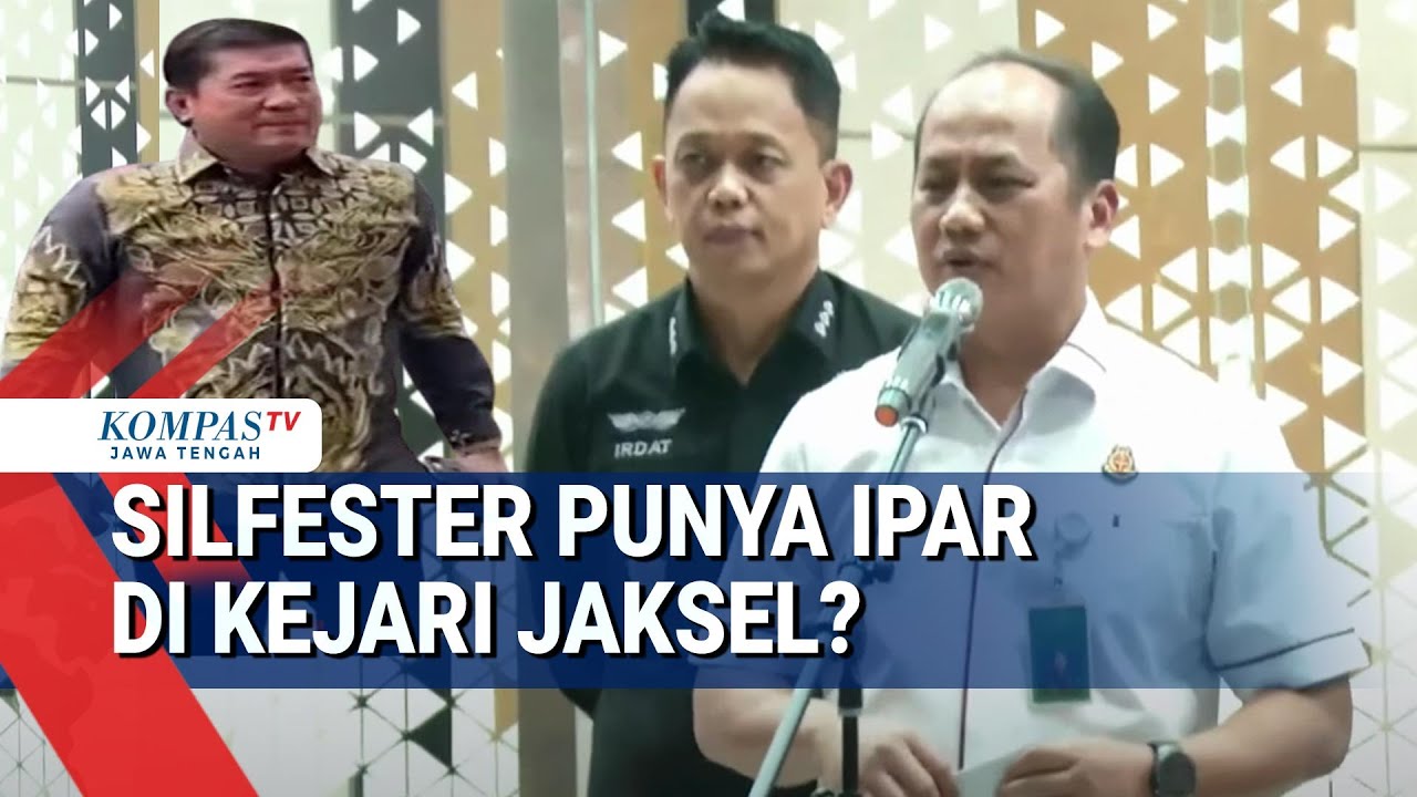 Silfester Punya Ipar di Kejari Jaksel Sehingga Tak Kunjung Dieksekusi? Kejagung Buka Suara
