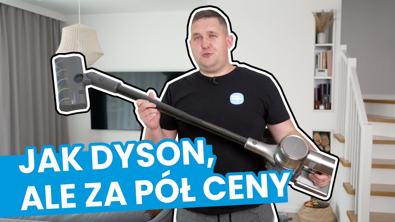 Dreame R20: odkurzacz jak Dyson, tylko tańszy