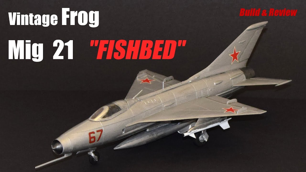 Vintage Build! Frog Mig 21 