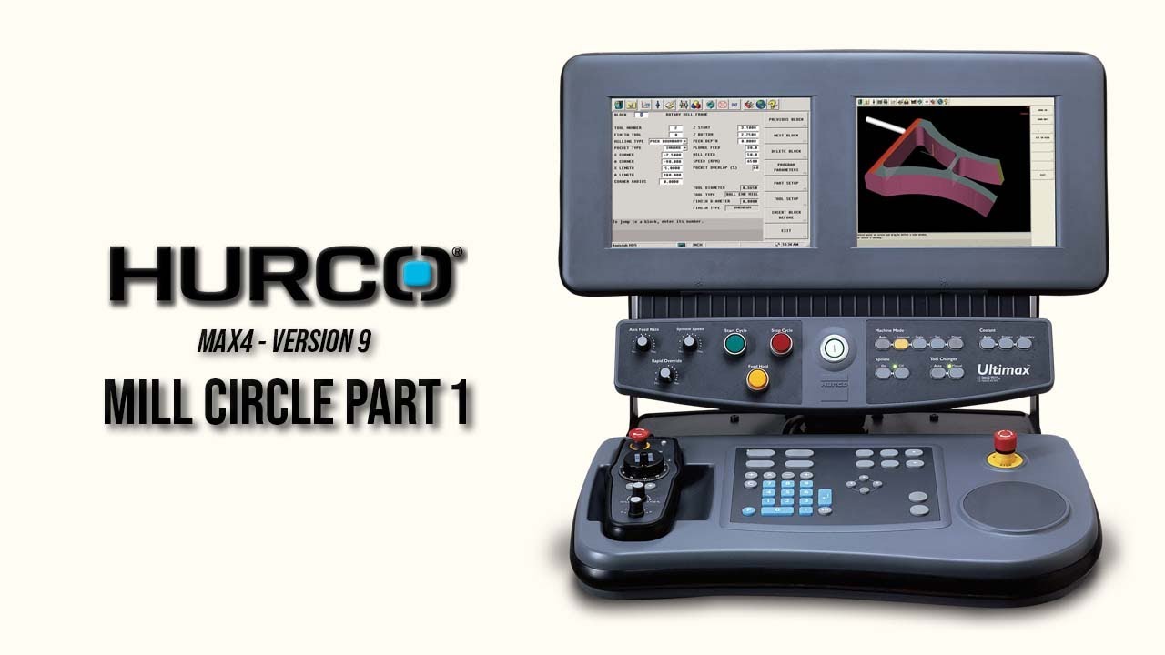 Part Programming Mill Circle Part 1 - Max4 Version 9