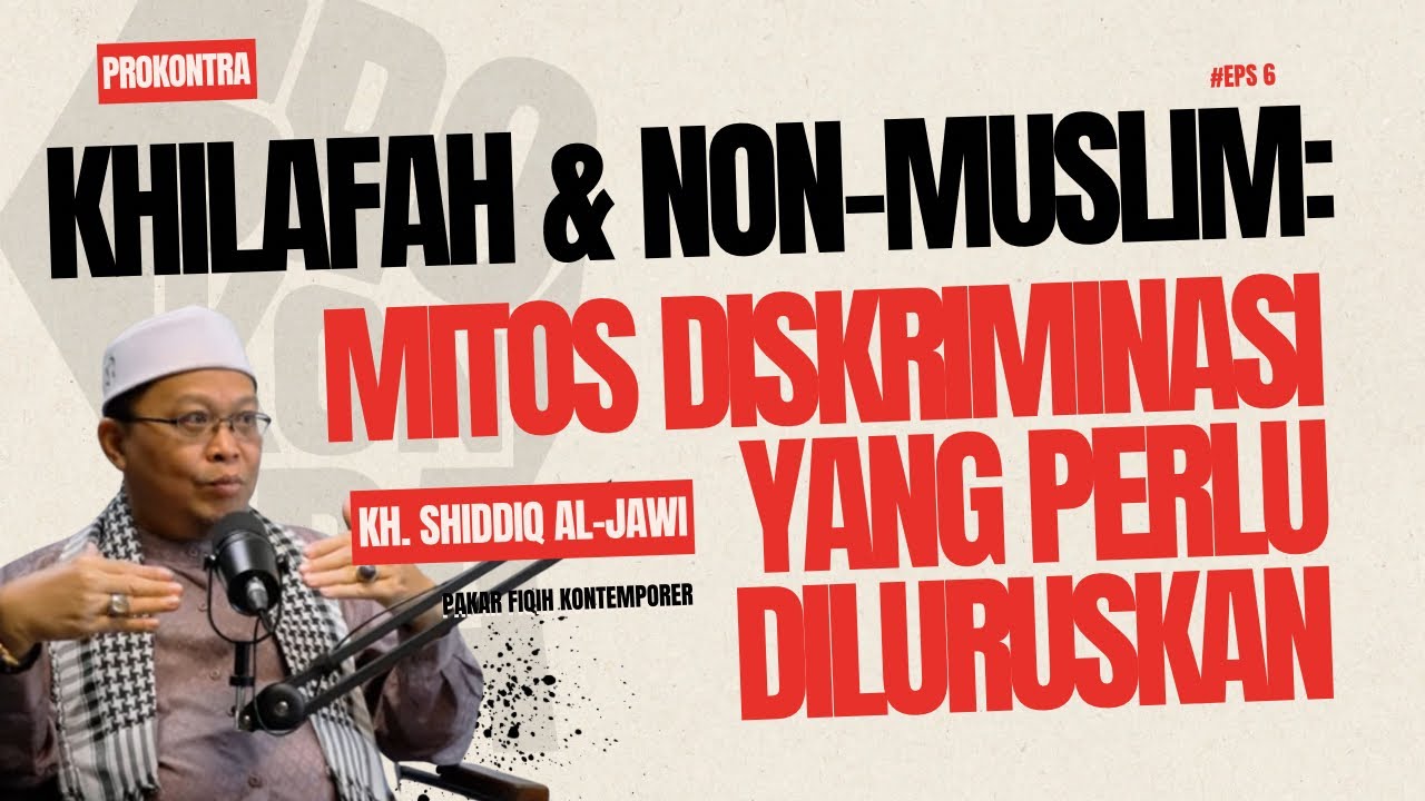 Khilafah & Non-Muslim : Mitos Diskriminasi yang Perlu di Luruskan | PROKONTRA 