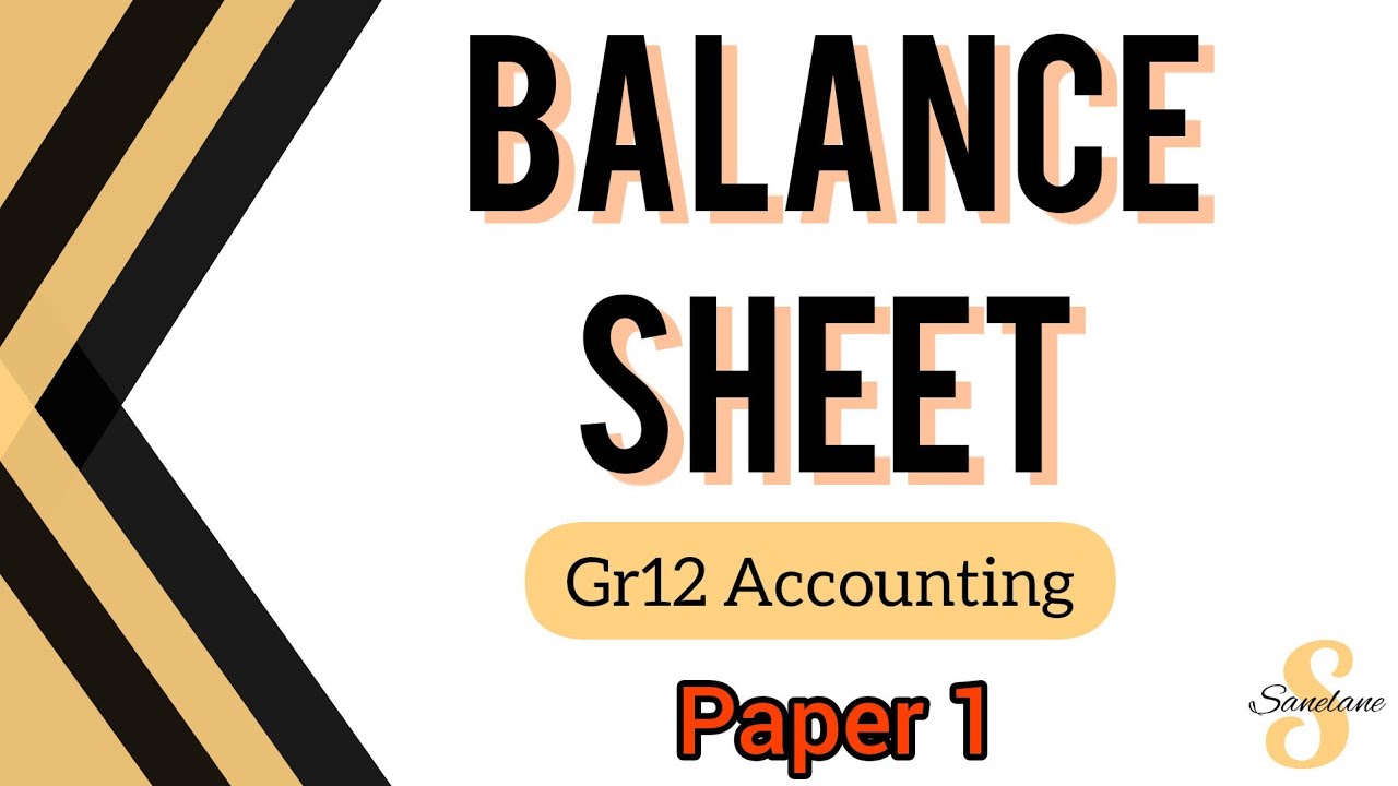 Grade 12 Accounting | June 2024 | Paper 1 | BALANCE SHEET