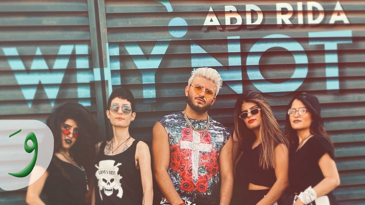 Abd Rida - Why Not [Official Music Video] (2020)/ عبد رضا - ليش لا