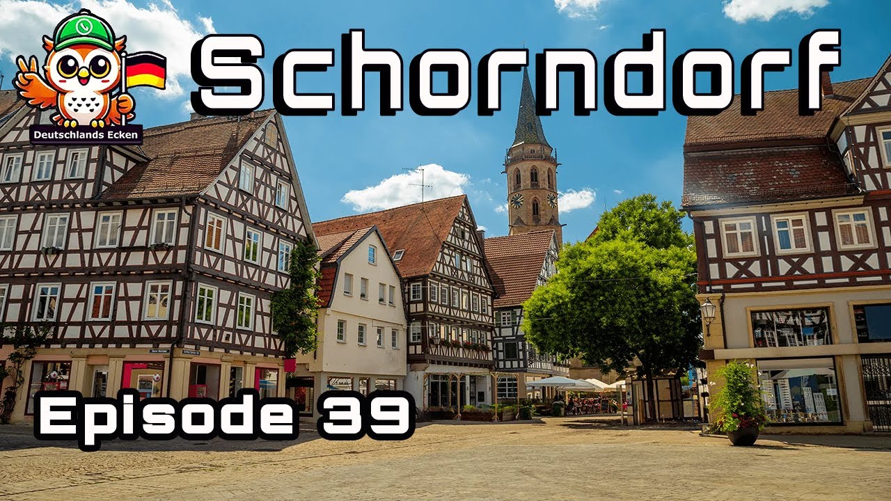 Schorndorf [BaWü] Episode 39 von Our World stgt [UT] 🇩🇪 🇬🇧 🇫🇷 🇳🇱