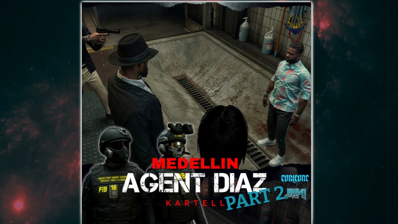 Medellin Kartell - AGENT DIAZ Part 2 (Corleone City) GTARP