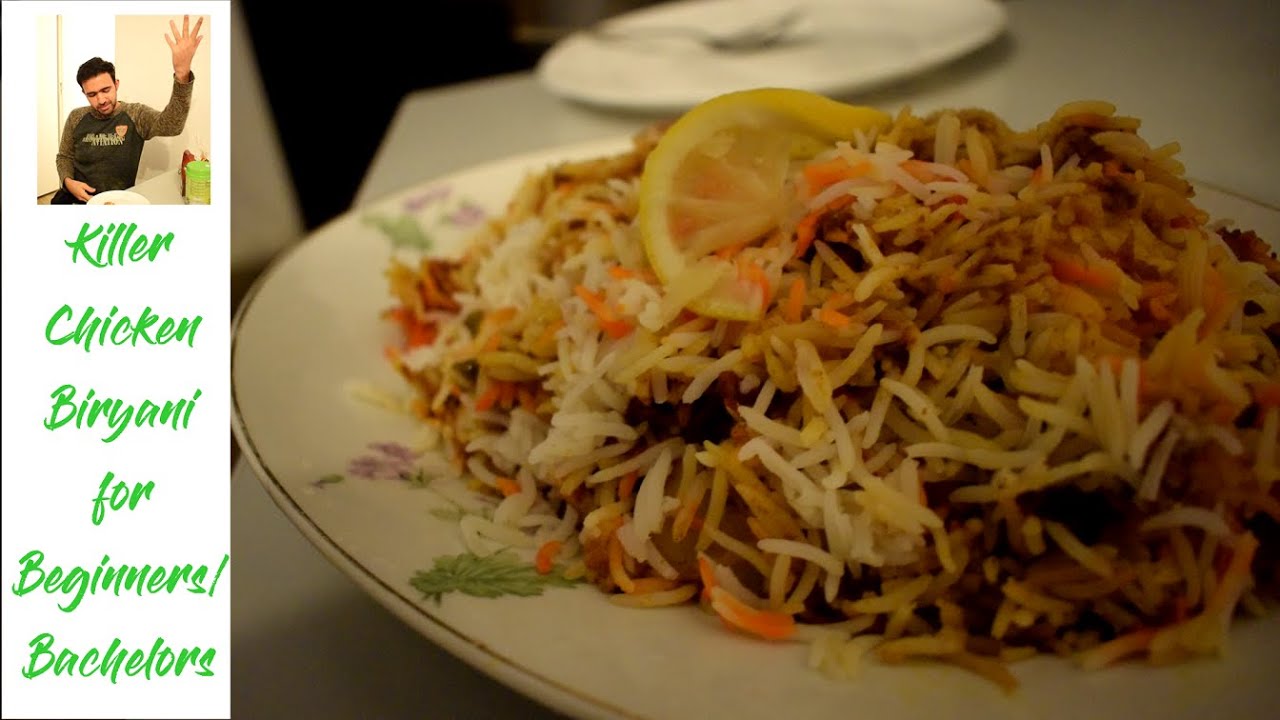 KILLER CHICKEN BIRYANI FOR BEGINNERS/BACHELORS - TESTED BY ARABIC GUESTS - GERMANY