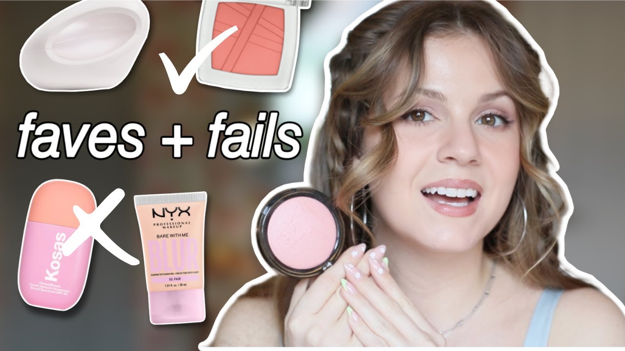 FAVES & FAILS: What I'm loving (& hating) currently
