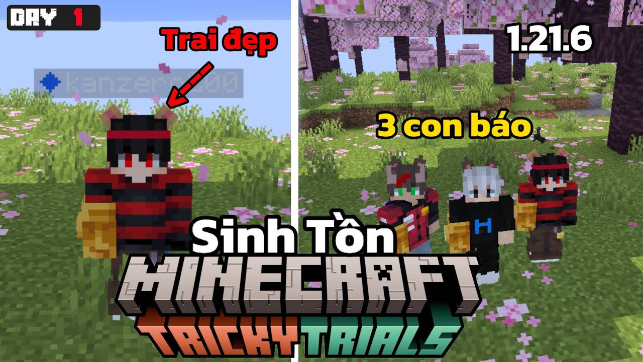 MINECRAFT SINH TỒN 1.21.6 KHỞI ĐẦU CỦA KANZERO
