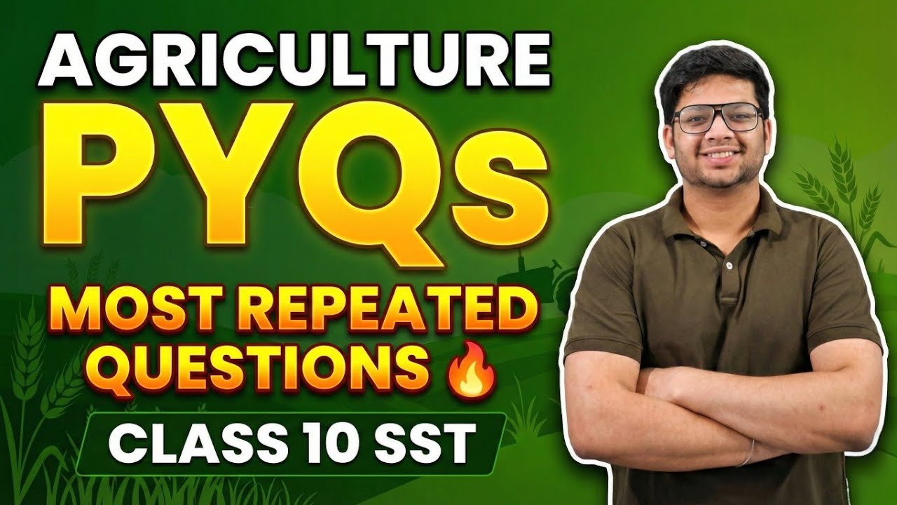 Class 10 social science agriculture pyq's 