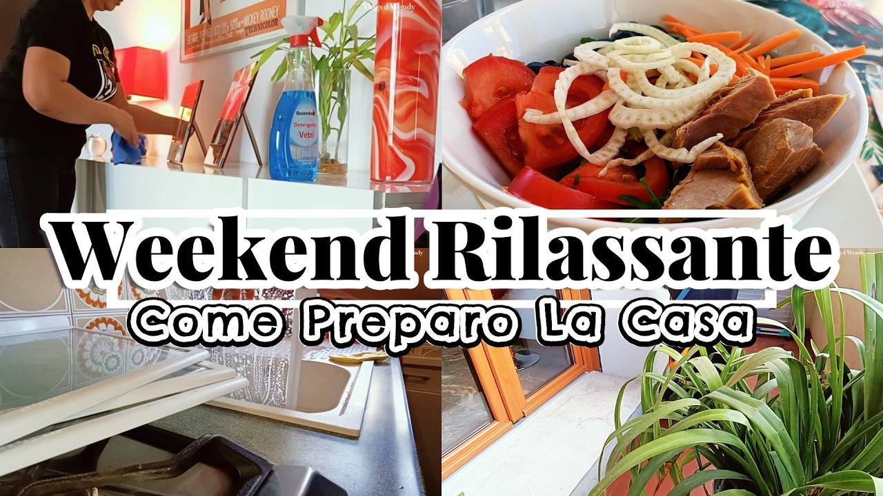 Routine di Pulizia per un Weekend Rilassante