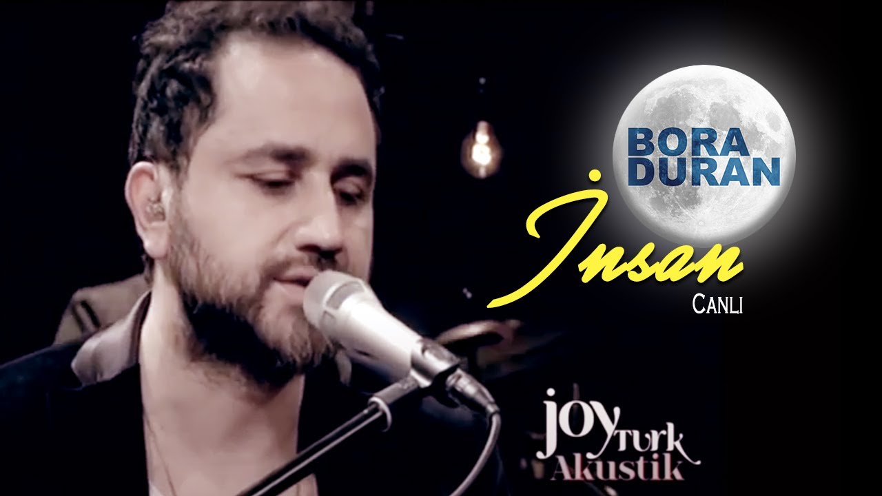 Bora Duran - İnsan (Akustik Canlı Performans)