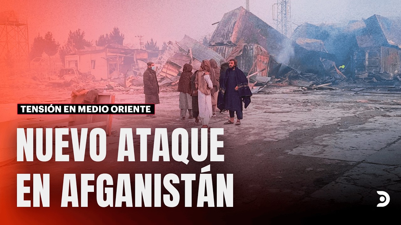 🌐 Ataque en Kabul deja cientos de muertos y dispara la tensión entre Pakistán y Afganistán | DNews