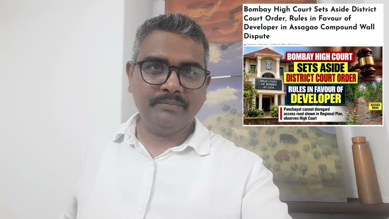 We Trust in High Court of Goa, but..... | Assagao HC Order | # 422