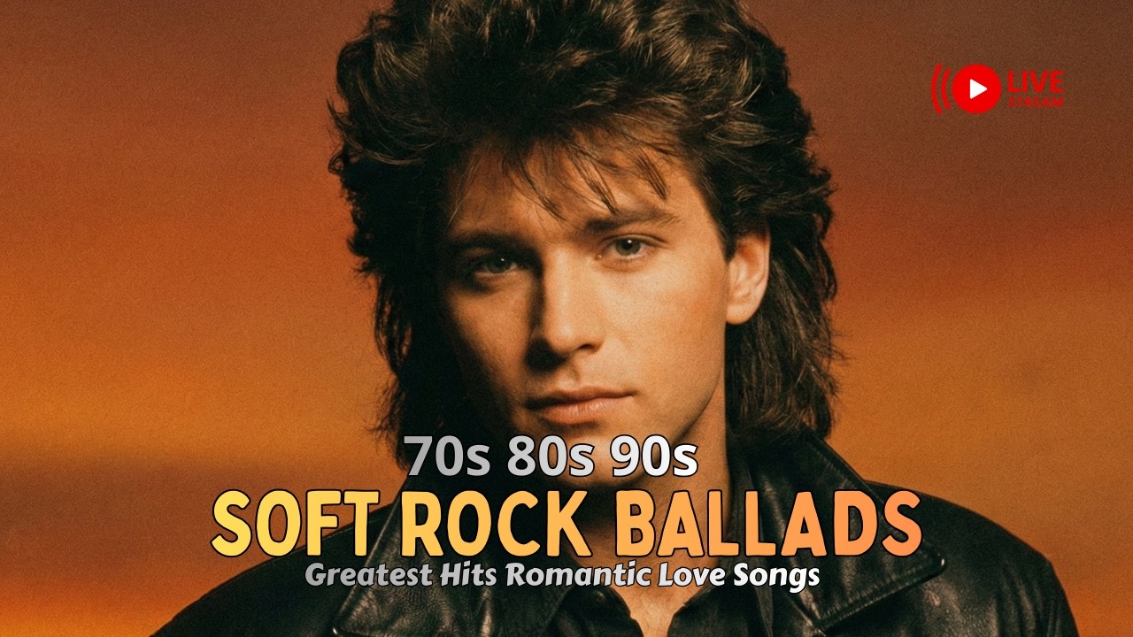 Best Soft Rock Ballads of the 70s, 80s & 90s | Romantic Love Songs [ Feb 23 2026 ]