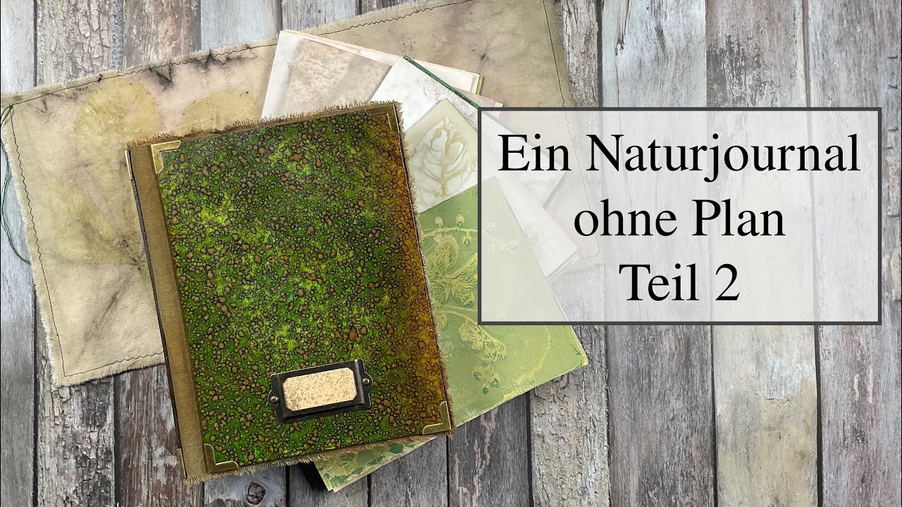Naturjournal ohne Plan - Teil 2 Cover