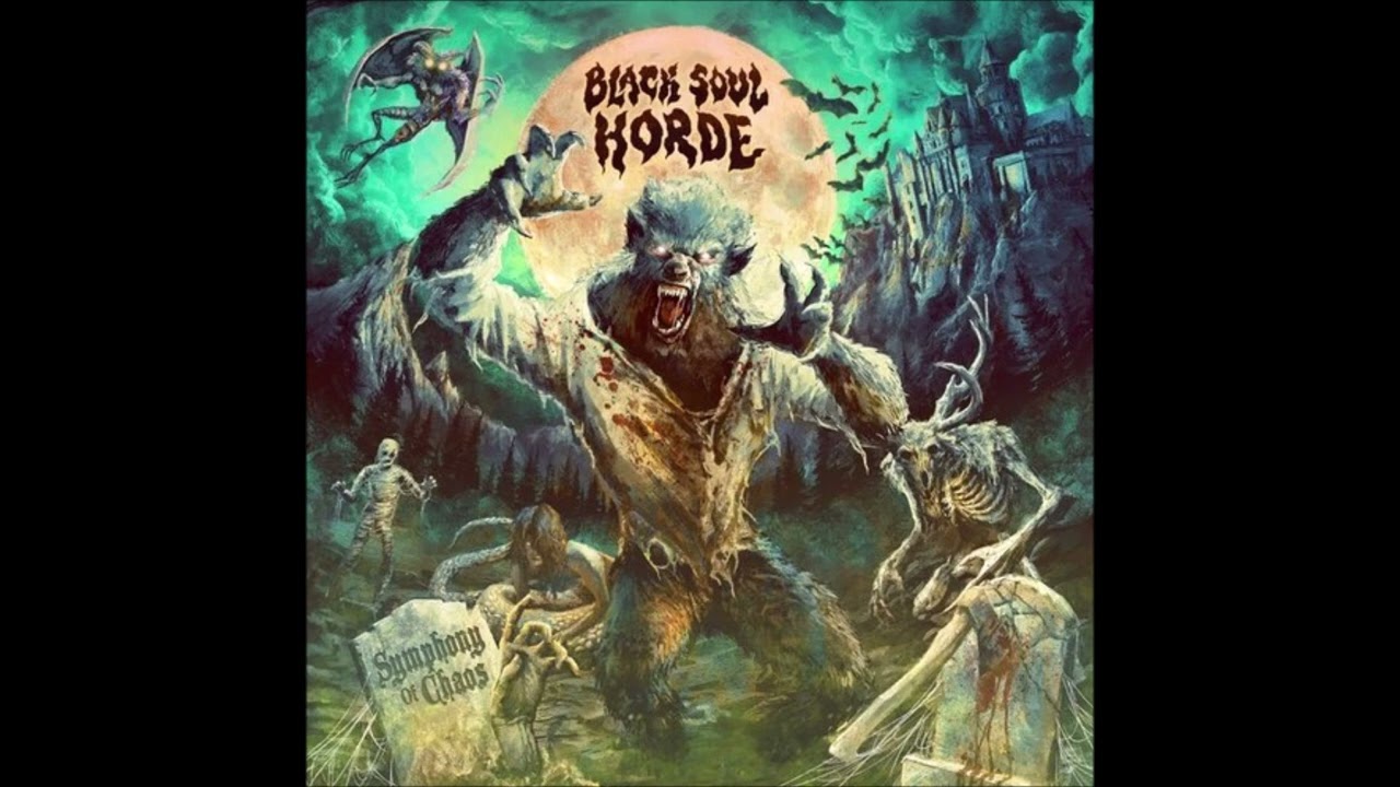 Black Soul Horde - Symphony Of Chaos {Full Album}