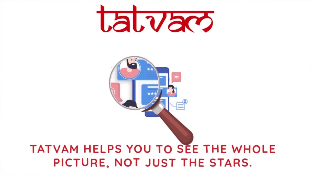 Tatvam (An Online Reputation Management Tool) - Listen to your customer beyond the ratings