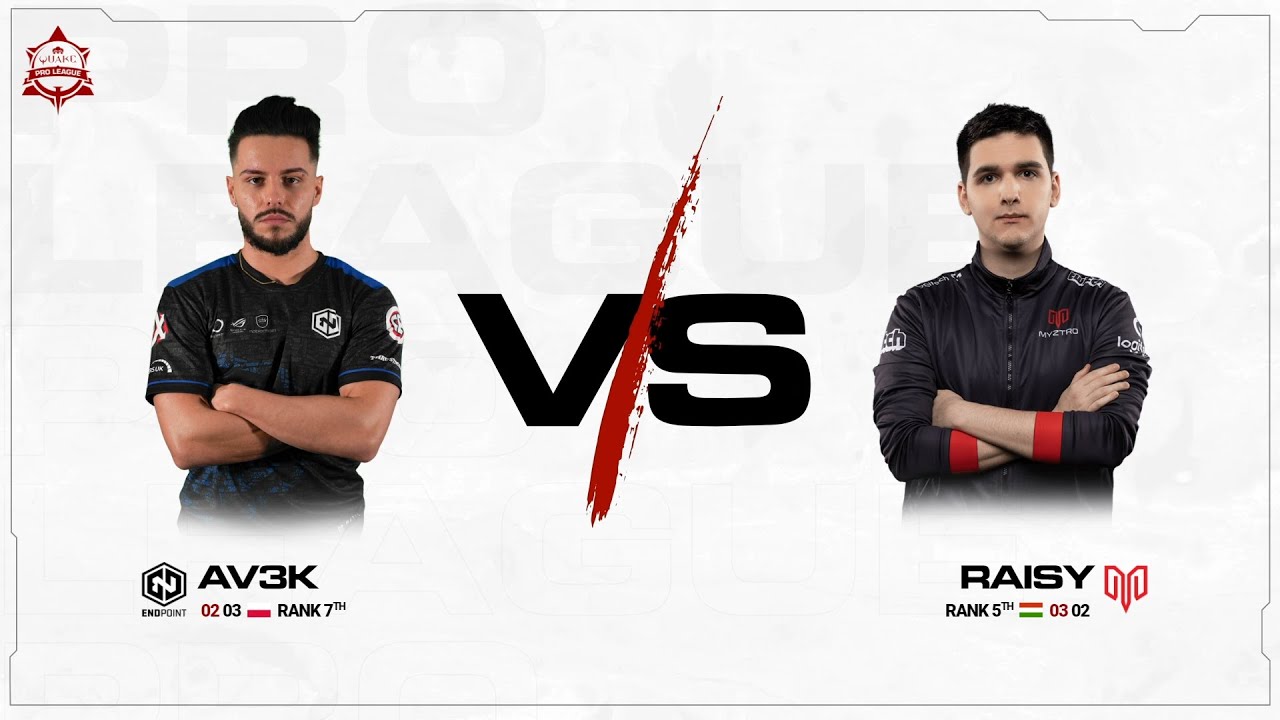 Av3k vs RAISY - Quake Pro League - Week 7