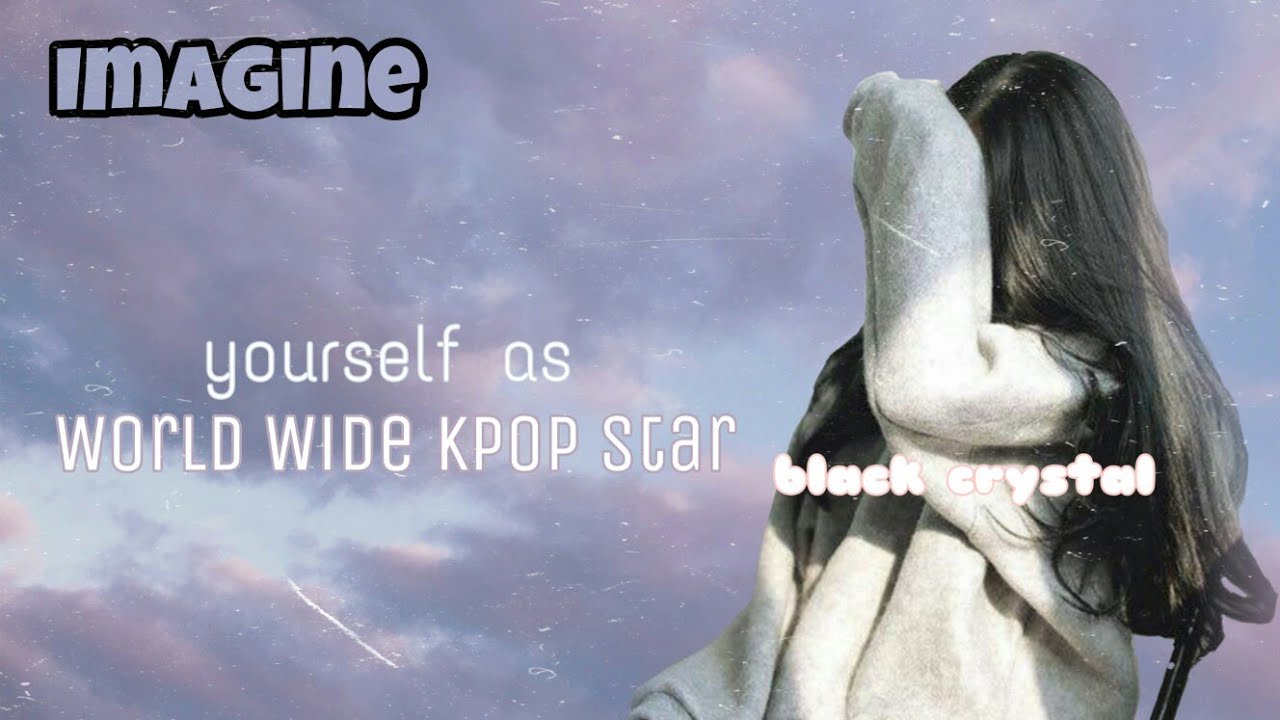 Imagine| You as Kpop Idol part 1 (Soloist vers)