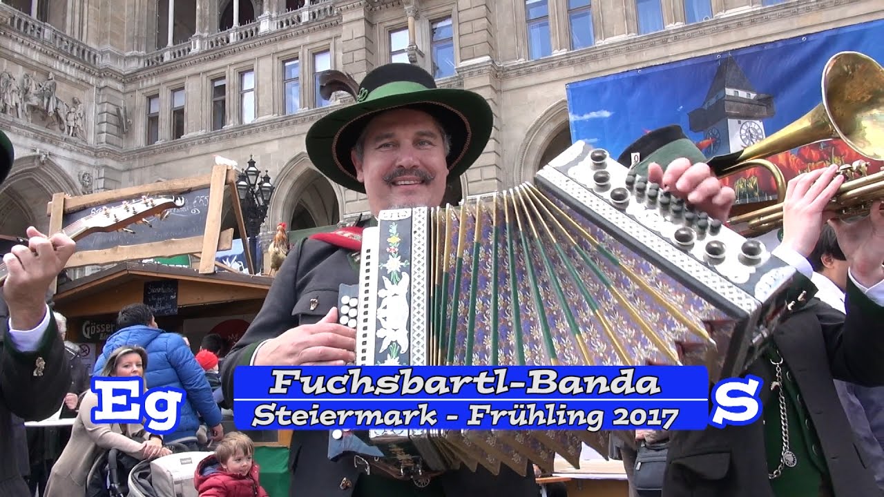 Die Fuchsbartl-Banda - Steiermark - Frühling 2017