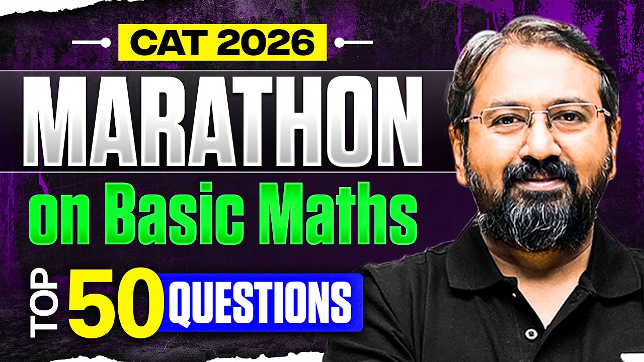 CAT 2026 Quant Marathon 🎯 | Most Important Basic Maths Questions