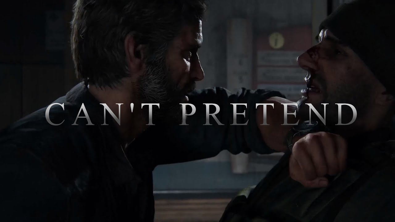 Joel Miller Tribute || Can't Pretend || (TLOU REMAKE)