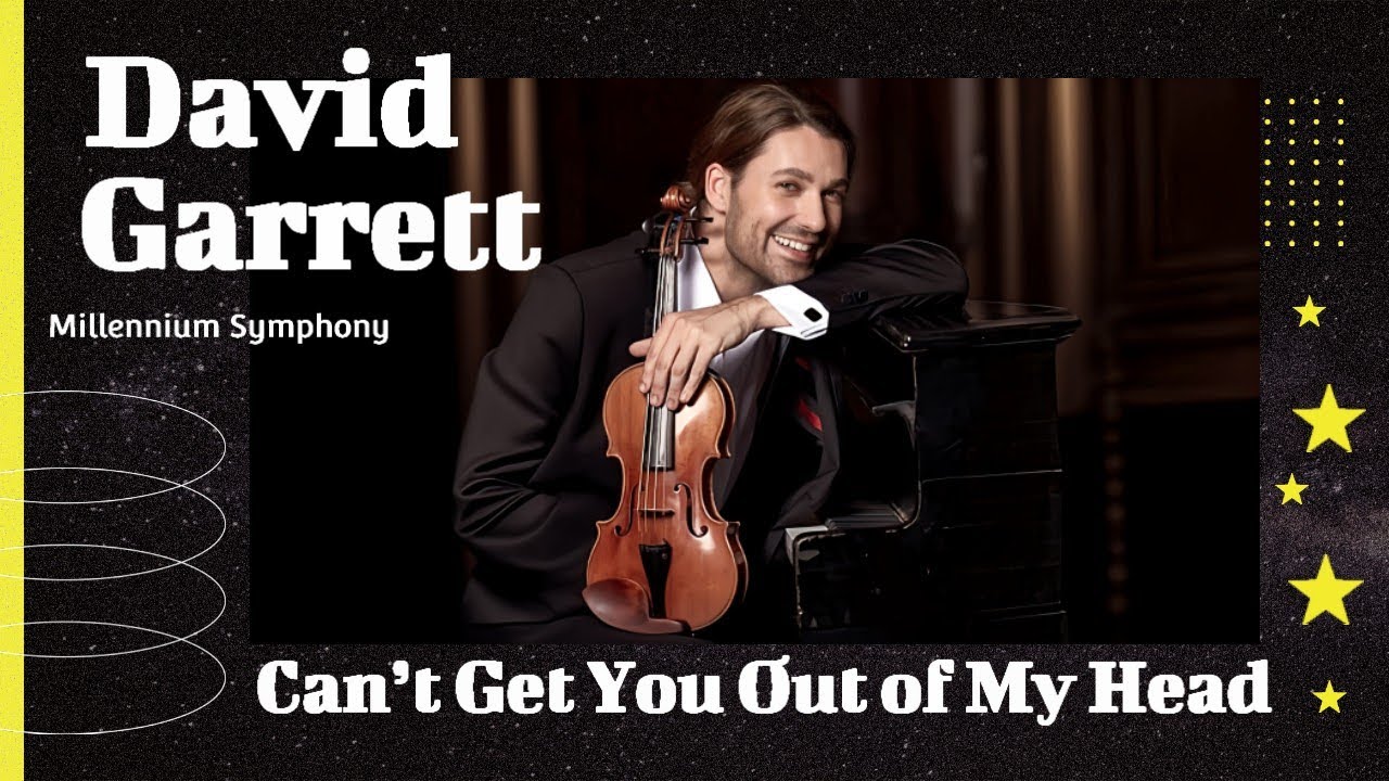 David Garrett - Can’t Get You Out of My Head | Millennium Symphony 🎼🎶