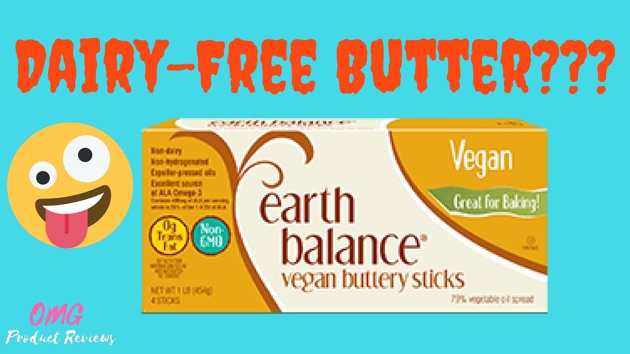 Earth Balance Dairy Free Butter 🌳 (Vegan Product Review)
