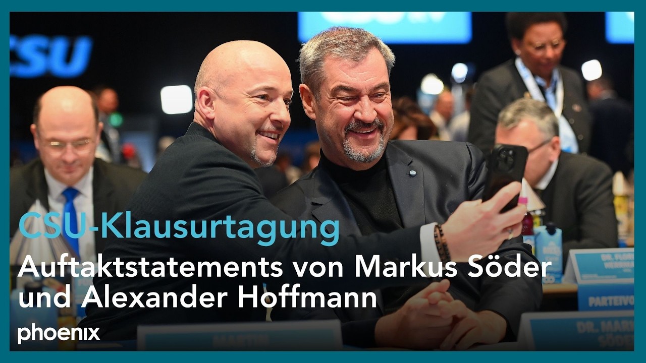 CSU-Klausurtagung: Auftaktstatements von Markus S&ouml;der und Alexander Hoffmann