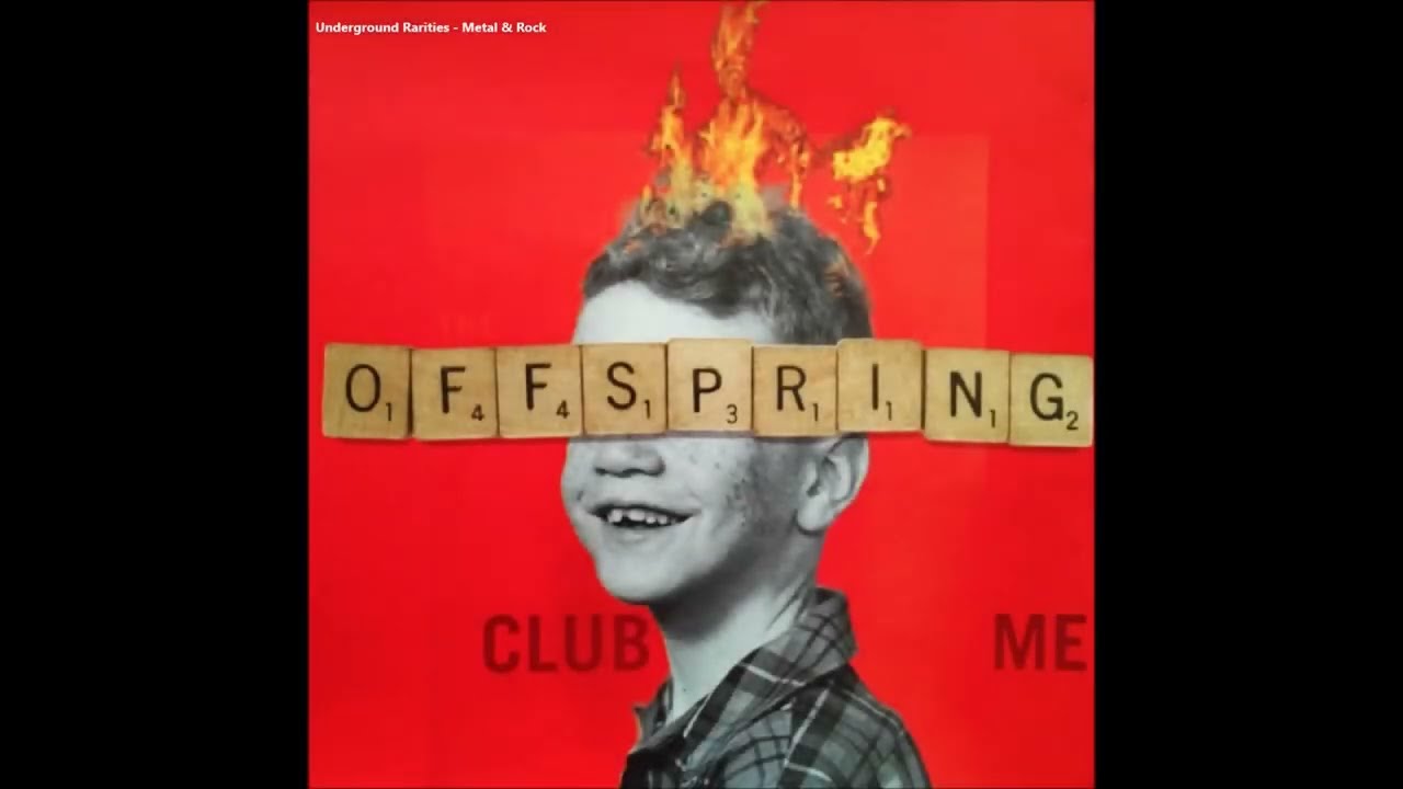T̲he O̲f̲f̲spring - C̲lub M̲e (1997) [Full EP]